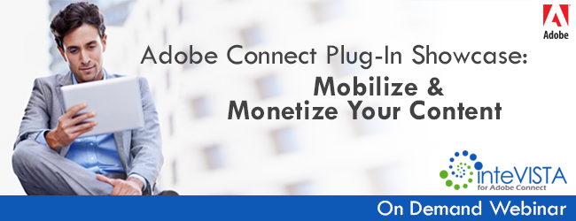 Mobilize & Monetize Your Content